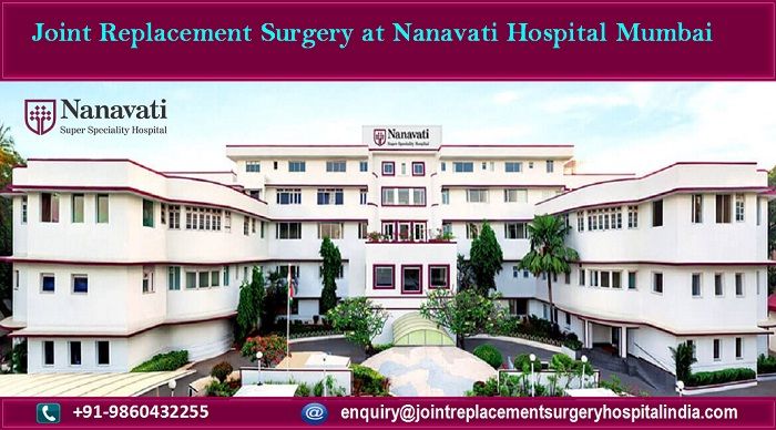 Joint Replacement Surgery at Nanavati Hospital Mumbai, Lexington, KY