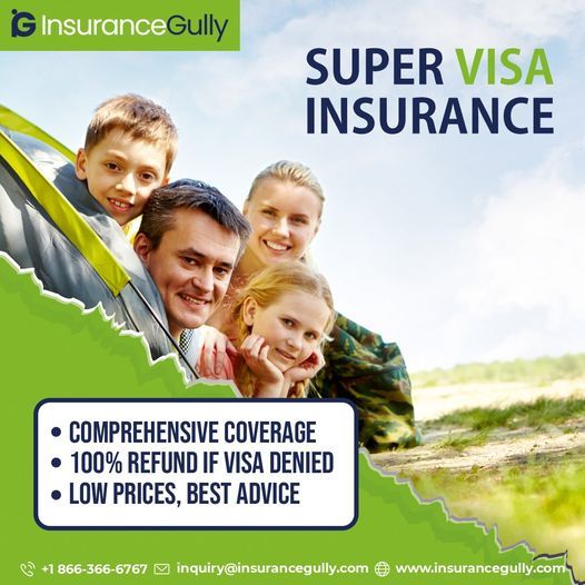 Super visa insurance provider - Insurance Gully Insurance Gully Mississauga Super visa insurance provider - Insurance Gully