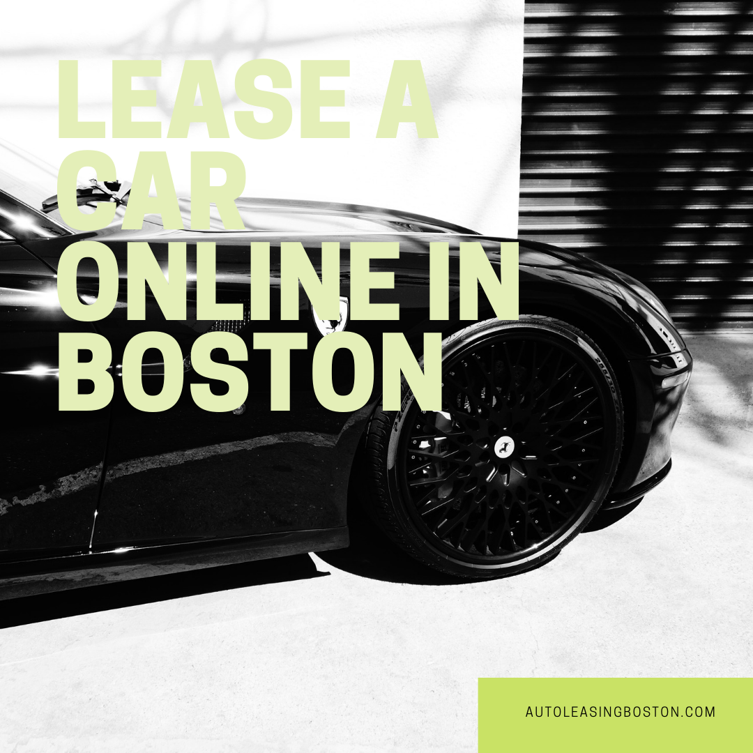 Auto Leasing Boston Boston 