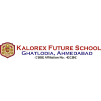 Kalorex Future School Ghatlodia, Ahmedabad Kalorex Future School Ghatlodia, Ahmedabad