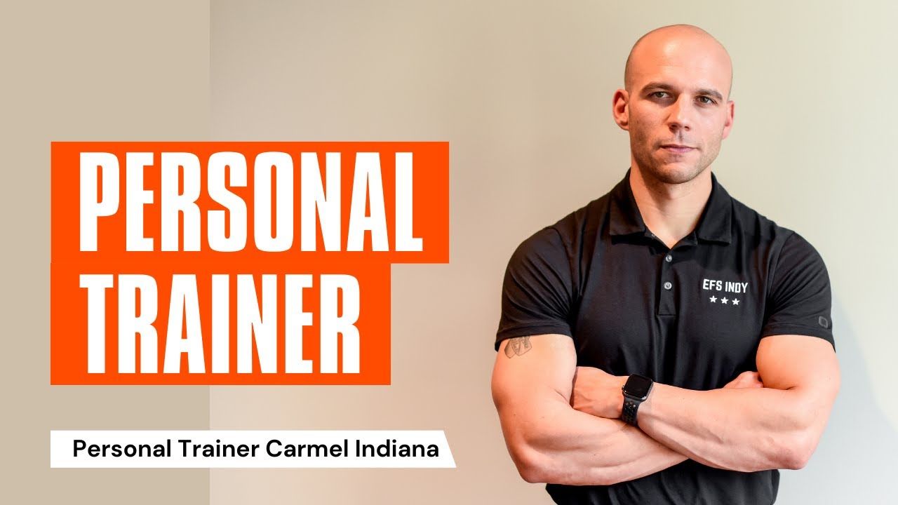 Personal Trainer Carmel Indiana a Division of EFS Indy, Carmel