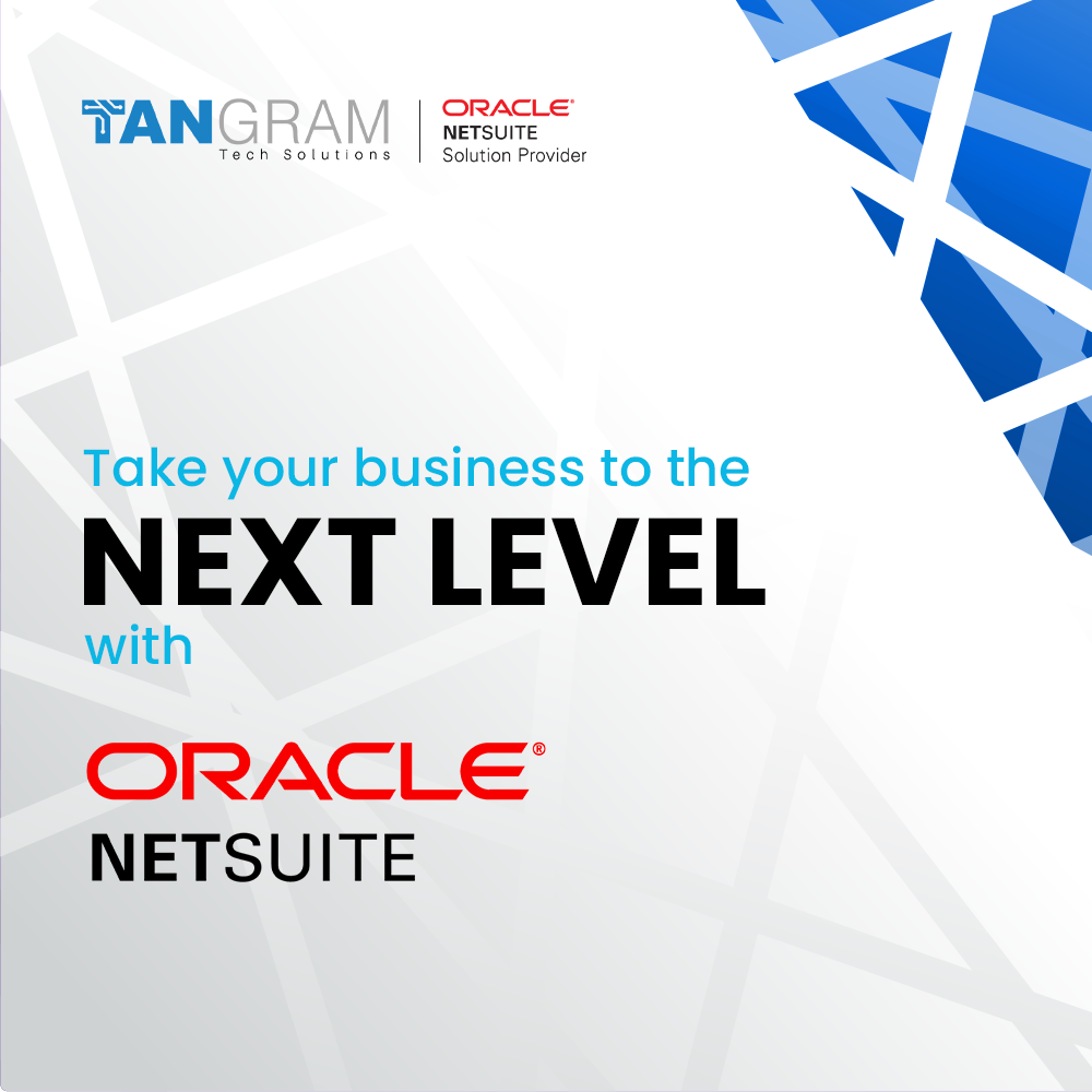 Tangram Tech Solutions Ltd. Dhaka Oracle Netsuite Solution Provider in Bangladesh