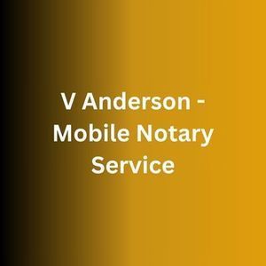 V Anderson - Mobile Notary Service, Escondido