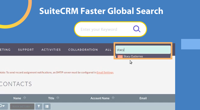 SuiteCRM Faster Global Search