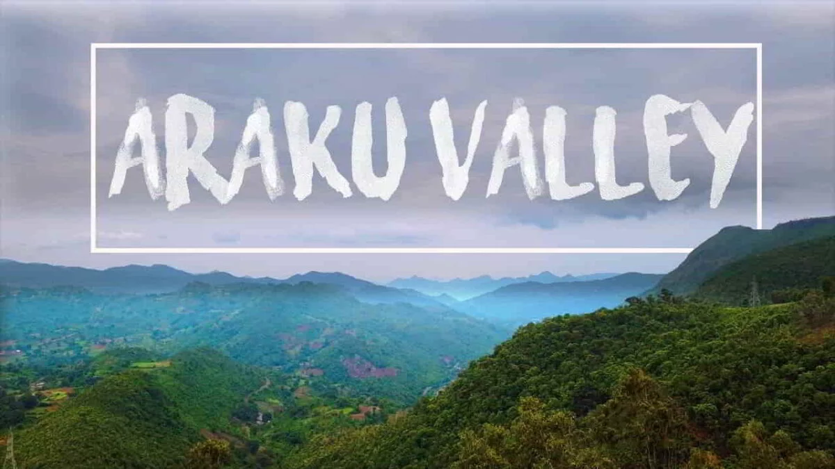 Araku Valley