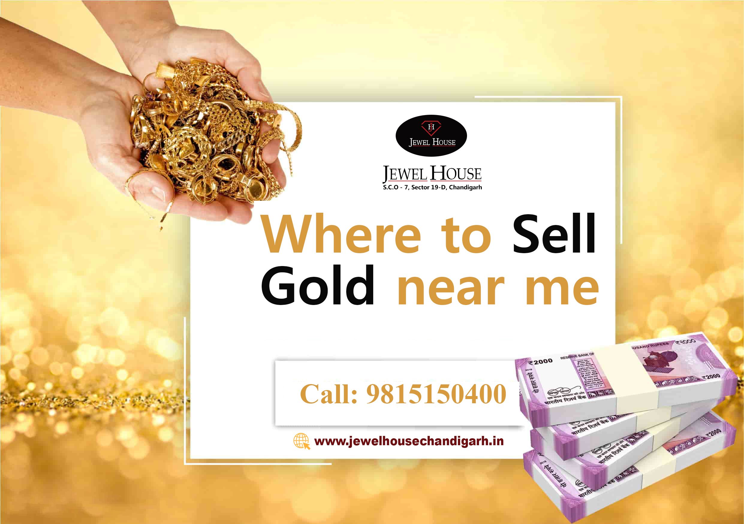 Where to Sell Gold near me | Second Hand Gold Buyers in Chandigarh - Jewel House 