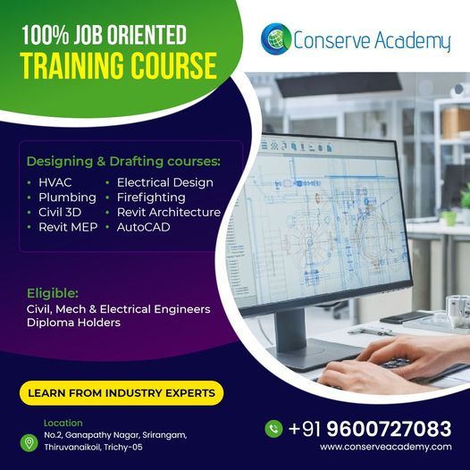 MEP Courses Training Provider Chennai, HVAC Plumbing Electrical Design Fire Safety Classes, Revit MEP Courses, Piping Engineering Training Institute Trichy | Conserve Academy