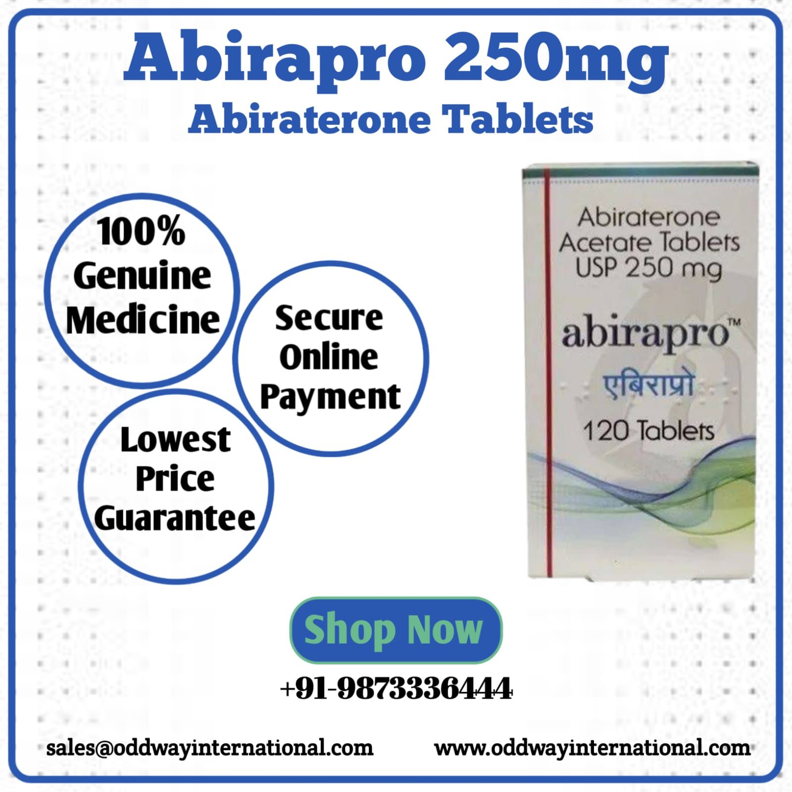 Purchase Abirapro 250mg Abiraterone Tablet at an affordable price. 