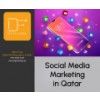 Social Media Marketing in Qatar
