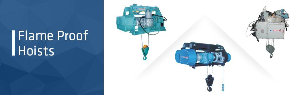 Flame Proof Hoist Manufacturers & Supplier in India
