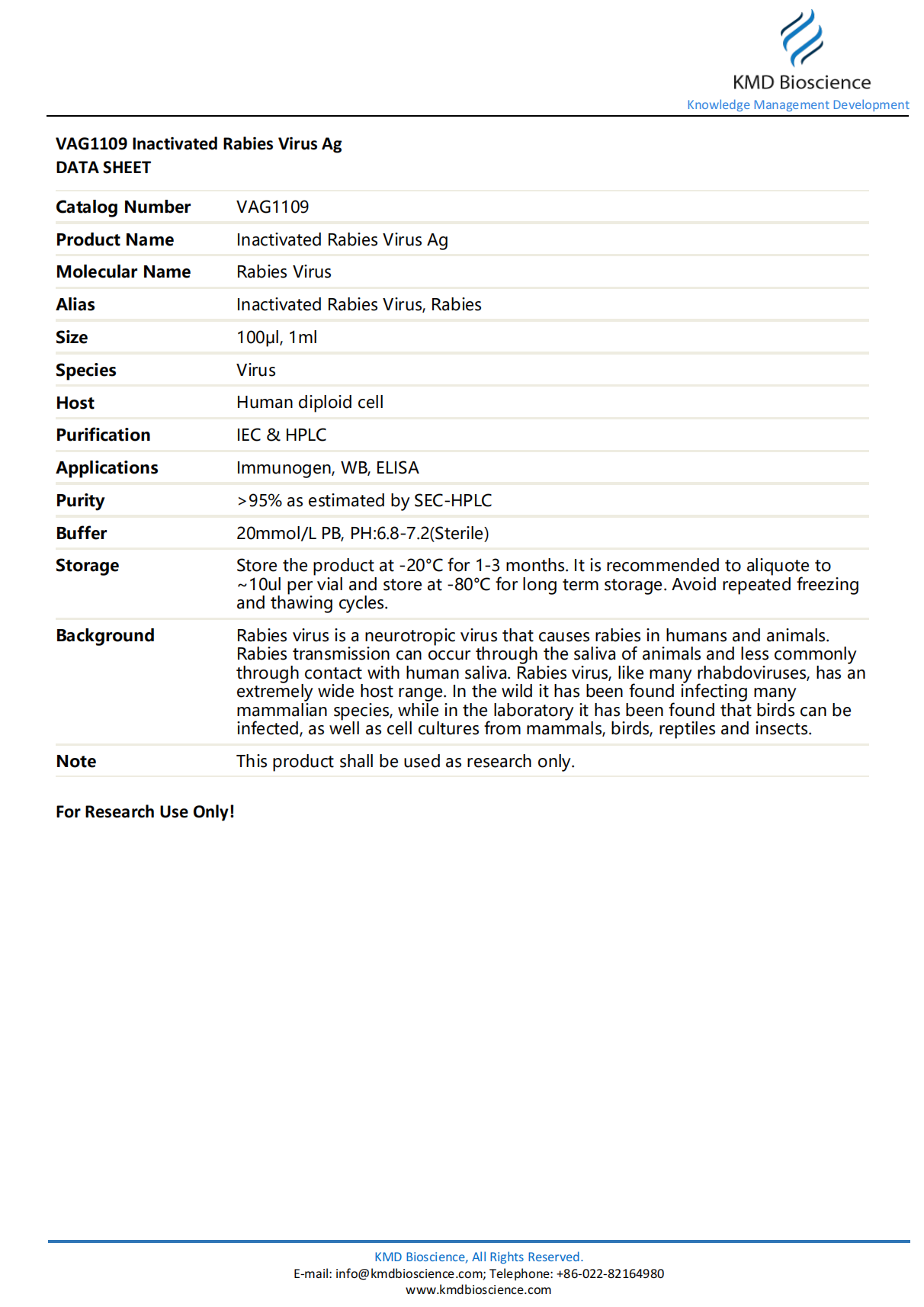 VAG1109-Inactivated Rabies Virus Antigen