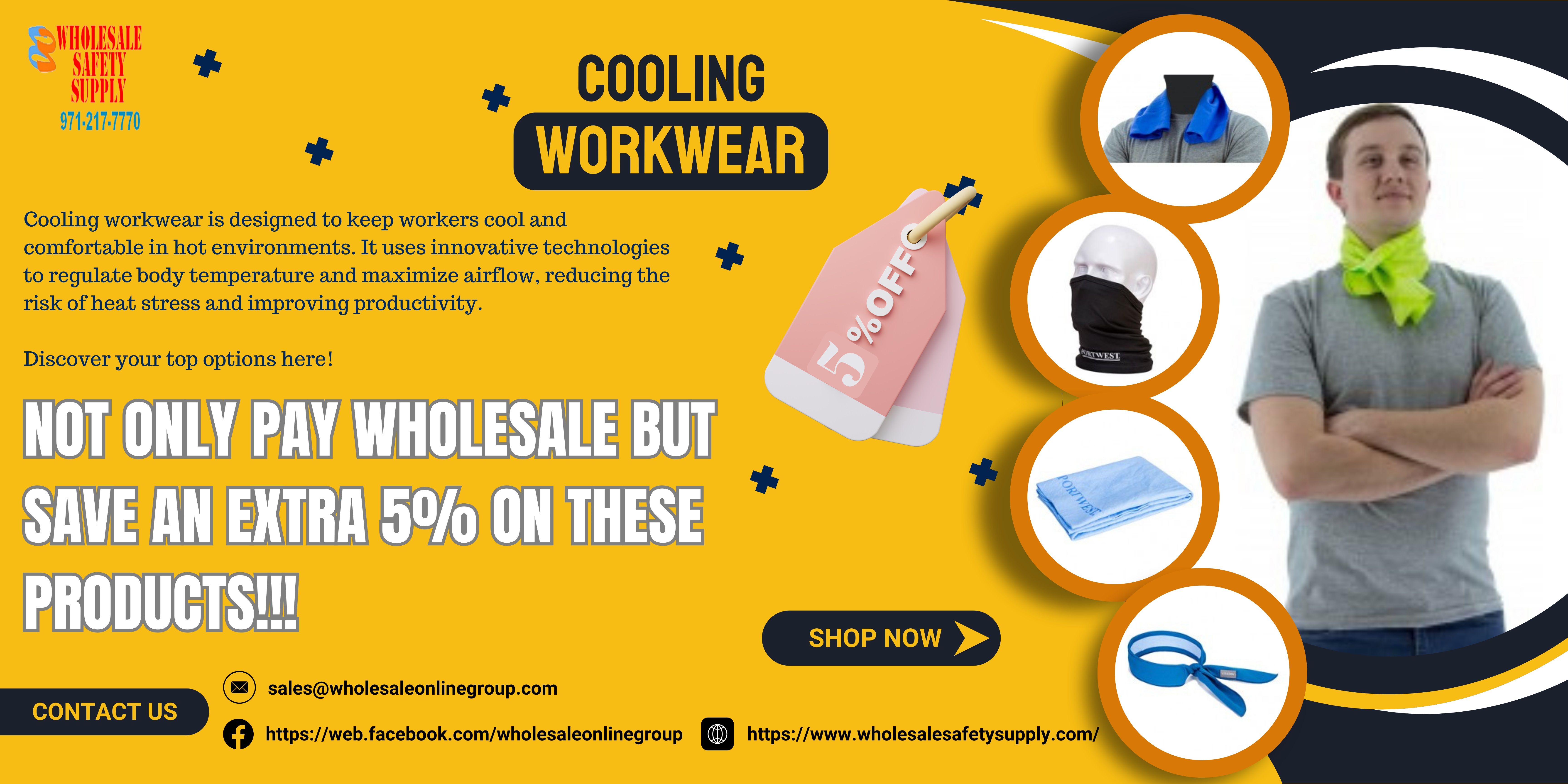 What is the greatest workwear for keeping cool inside? 