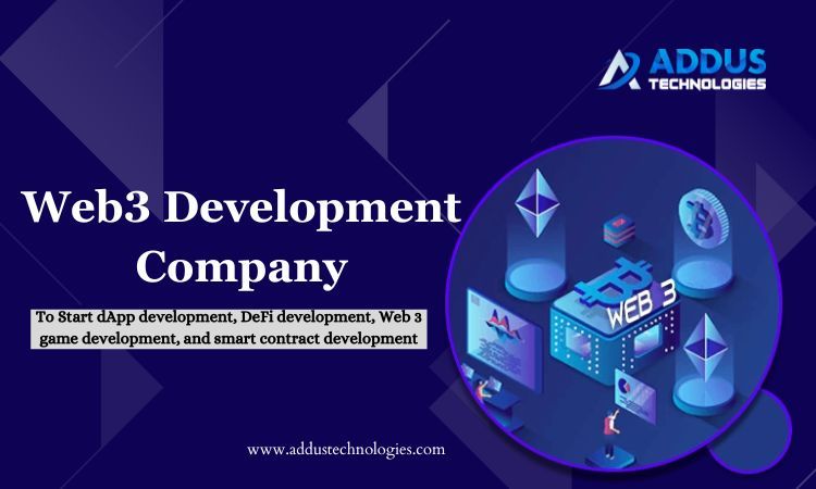 Web3 Development Company | Addus Technologies