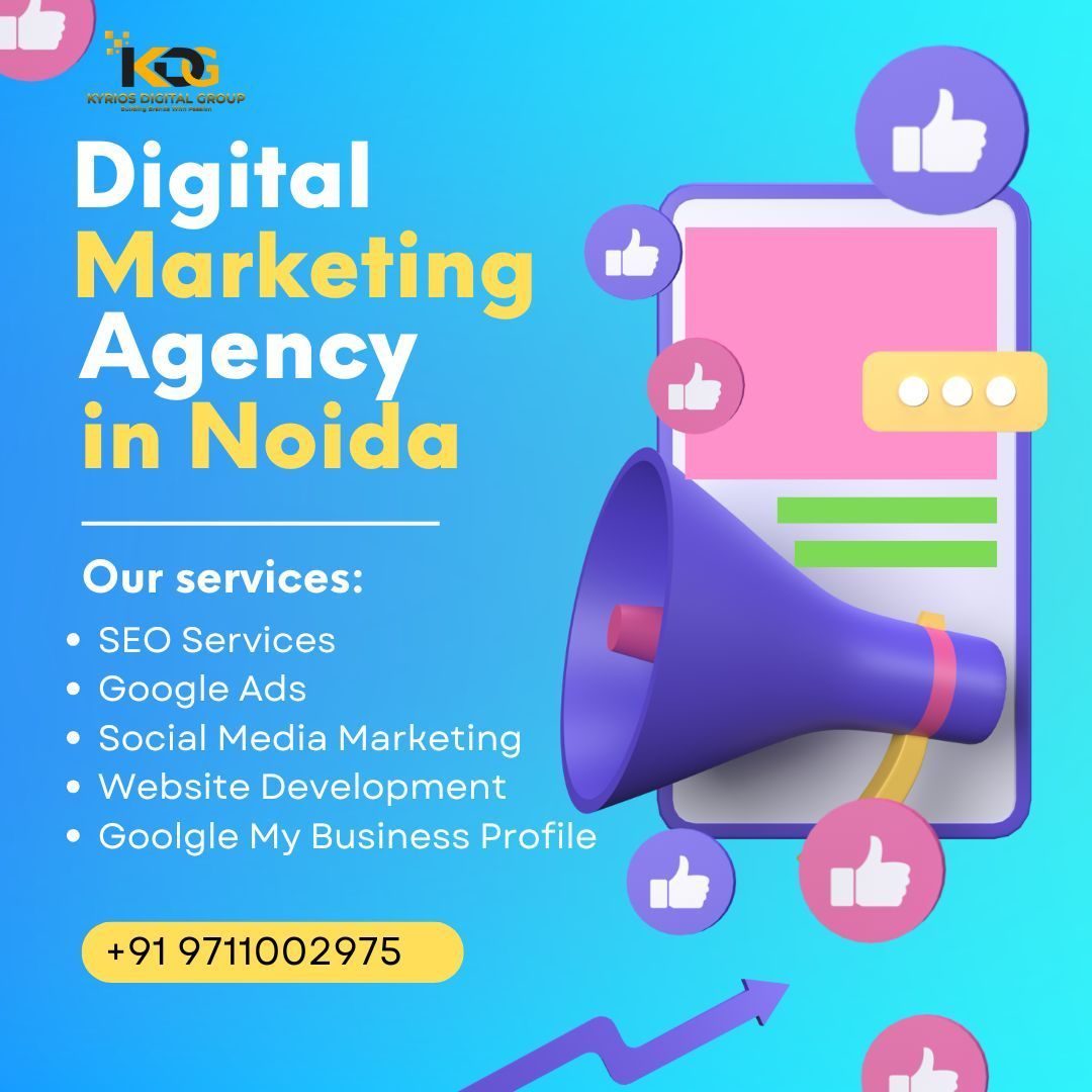 Digital Marketing Agency in Noida - Kyrios Digital Group